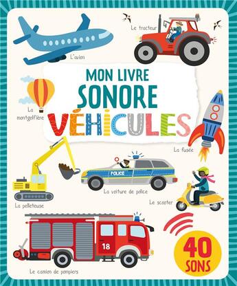 Couverture du livre « Mon livre sonore - vehicules » de  aux éditions 1 2 3 Soleil