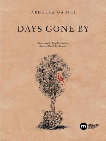 Couverture du livre « Days gone by » de Abdulla Qadiri aux éditions Nouveau Monde