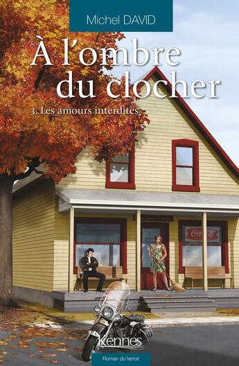 Couverture du livre « À l'ombre du clocher Tome 3 : les amours interdites » de Michel David aux éditions Les 3 As