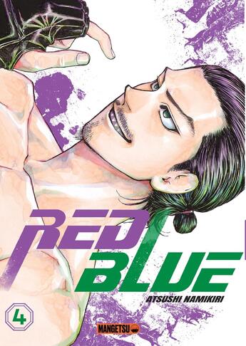 Couverture du livre « Red blue Tome 4 » de Atsushi Namikiri aux éditions Mangetsu