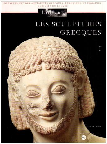 Couverture du livre « Les sculptures grecques t.1 » de  aux éditions Reunion Des Musees Nationaux