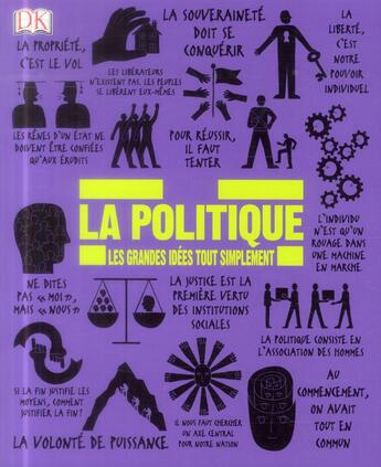 Couverture du livre « La politique ; les grandes idées tout simplement » de  aux éditions Dorling Kindersley
