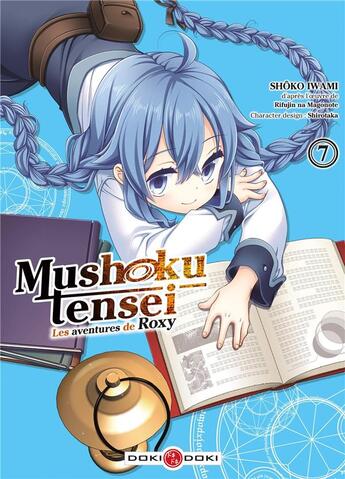 Couverture du livre « Mushoku tensei - les aventures de Roxy t.7 » de Rifujin Na Magonote et Shoko Iwami aux éditions Bamboo