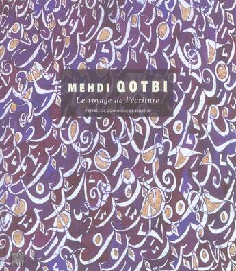 Couverture du livre « Mehdi qotbi n ed - le voyage de l'ecriture » de  aux éditions Somogy