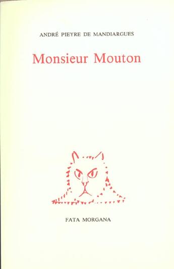 Couverture du livre « Monsieur Mouton » de Mandiargues Andre Pi aux éditions Fata Morgana