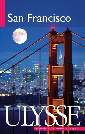 Couverture du livre « San Francisco (5e édition) » de Alain Legault aux éditions Ulysse