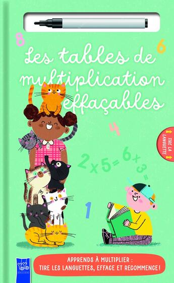 Couverture du livre « Les tables de multiplications effacables (avec feutre) » de  aux éditions Yoyo Books