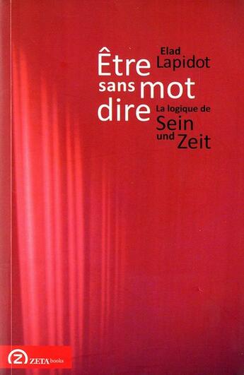 Couverture du livre « Être sans mot dire » de Elad Lapidot aux éditions Zeta Books