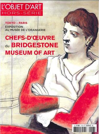 Couverture du livre « L'objet d'art hs n 113 chefs-d'oeuvre du bridgestone museum of art avril 2017 » de  aux éditions L'objet D'art