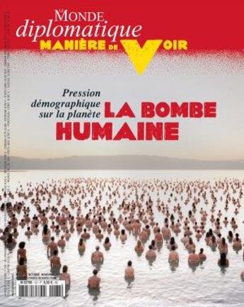 Couverture du livre « Maniere de voir n 167 la bombe humaine - octobre/novembre 2019 » de  aux éditions Maniere De Voir