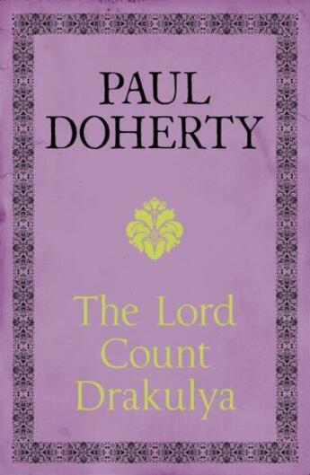 Couverture du livre « The Lord Count Drakulya » de Paul Doherty aux éditions Epagine