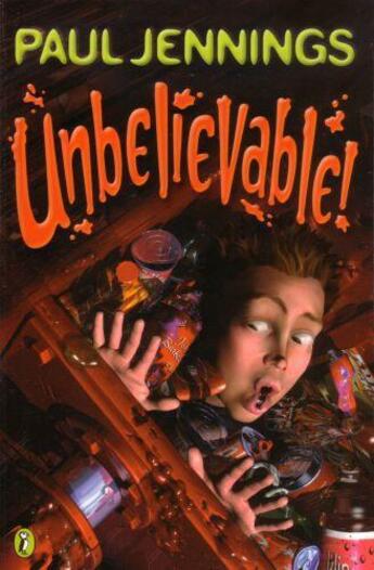 Couverture du livre « Unbelievable! » de Paul Jennings aux éditions Children Pbs