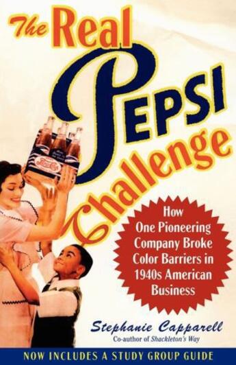 Couverture du livre « The Real Pepsi Challenge » de Capparell Stephanie aux éditions Free Press