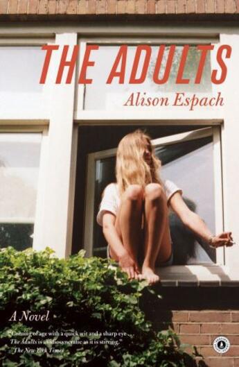 Couverture du livre « The Adults » de Espach Alison aux éditions Scribner