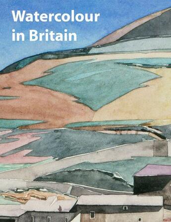 Couverture du livre « Watercolour in Britain » de Martin Myrone aux éditions Tate Gallery