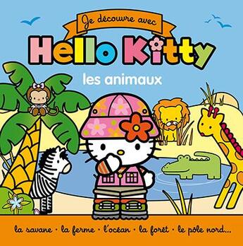 Couverture du livre « Je découvre avec Hello Kitty ; les animaux » de  aux éditions Hachette Jeunesse