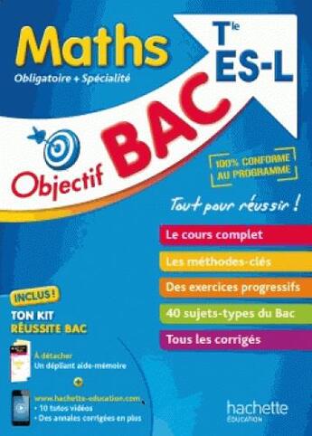 Couverture du livre « Objectif bac - maths term es/l » de Haure Jean Pierre aux éditions Hachette Education