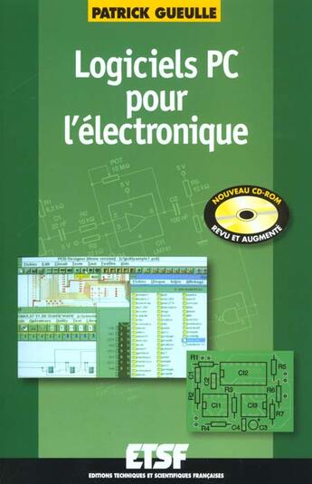 Couverture du livre « Logiciels Pc Pour L'Electronique (+Cd-Rom) - Livre+Cd-Rom » de Gueulle aux éditions Dunod