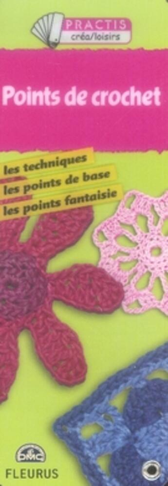 Couverture du livre « Points de crochet ; les techniques, les points de base, les points fantaisies » de  aux éditions Mango