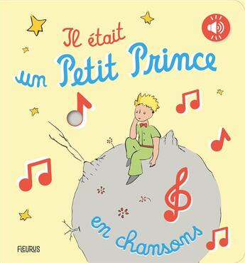 Couverture du livre « Il etait un petit prince en chansons » de  aux éditions Fleurus