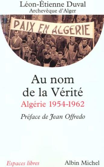 Couverture du livre « Au nom de la verite » de Leon-Etienne Duval aux éditions Albin Michel