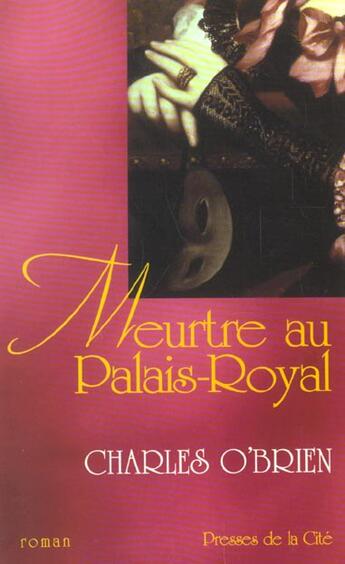 Couverture du livre « Meurtre Au Palais Royal » de Charles O'Brien aux éditions Presses De La Cite