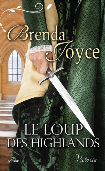 Couverture du livre « Le loup des Highlands » de Brenda Joyce aux éditions Harlequin