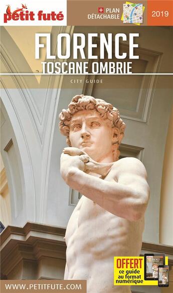 Couverture du livre « GUIDE PETIT FUTE ; CITY GUIDE ; Florence, Toscane (édition 2019) » de  aux éditions Le Petit Fute