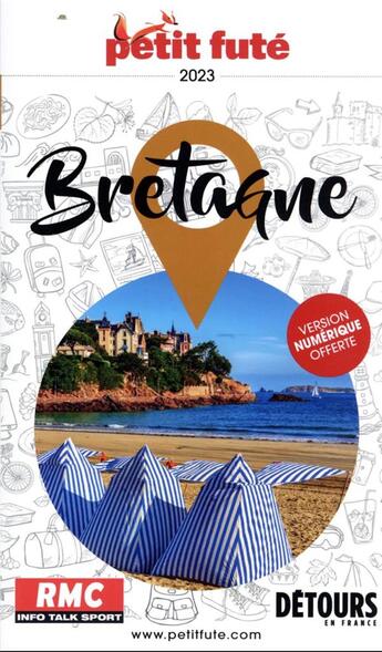 Couverture du livre « Guide bretagne 2023 petit fute » de Collectif Petit Fute aux éditions Le Petit Fute