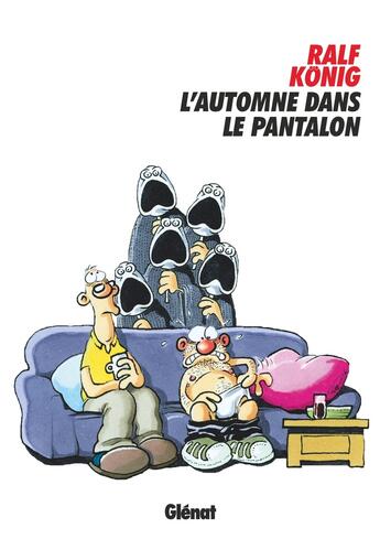 Couverture du livre « L'automne dans le pantalon » de Ralf Konig aux éditions Glenat