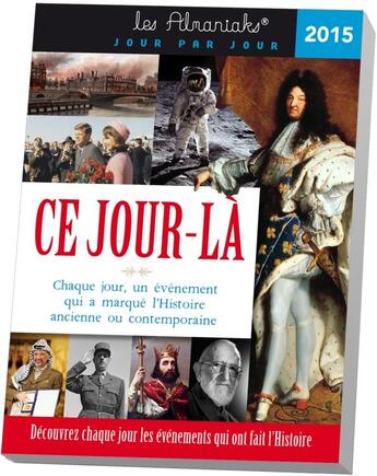 Couverture du livre « Ce jour-là 2015 » de  aux éditions Editions 365