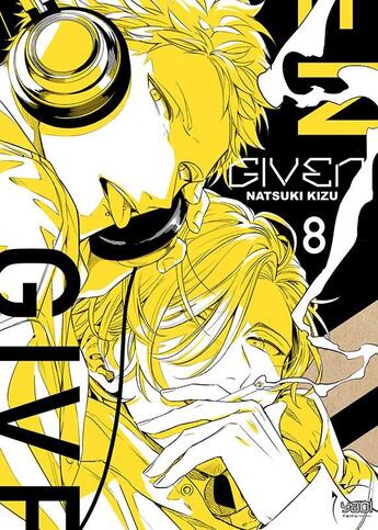 Couverture du livre « Given Tome 8 » de Natsuki Kizu aux éditions Taifu Comics