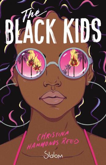Couverture du livre « The black kids » de Rosalind Elland-Goldsmith et Christina Hammonds Reed aux éditions Slalom