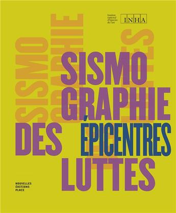 Couverture du livre « Sismographie des luttes : épicentres » de Zahia Rahmani aux éditions Jean-michel Place Editeur