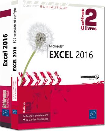 Couverture du livre « Excel 2016 ; coffret de 2 livres : le manuel de référence + le cahier d'exercices » de Pierre Rigollet aux éditions Eni