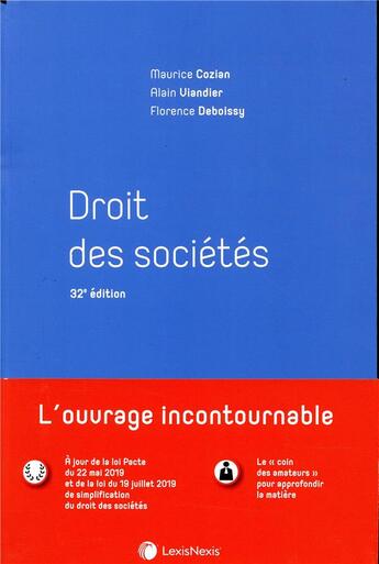 Couverture du livre « Droit des sociétés (32e édition) » de Maurice Cozian et Alain Viandier et Florence Deboissy aux éditions Lexisnexis