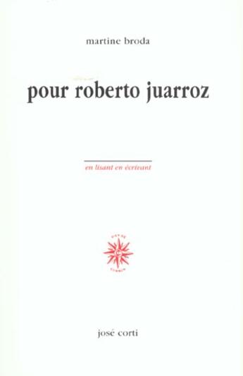 Couverture du livre « Pour roberto juarroz » de Martine Broda aux éditions Corti