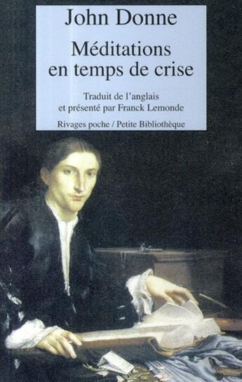 Couverture du livre « Méditations en temps de crise » de John Donne aux éditions Rivages