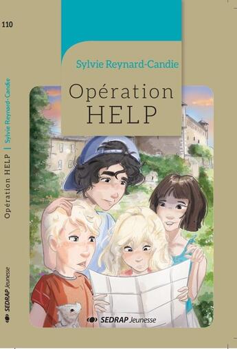 Couverture du livre « Opération help ROMAN » de Sylvie Reynard-Candie aux éditions Sedrap