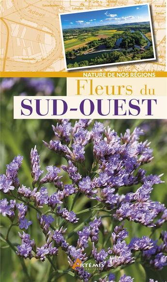 Couverture du livre « Fleurs du Sud-Ouest » de  aux éditions Artemis