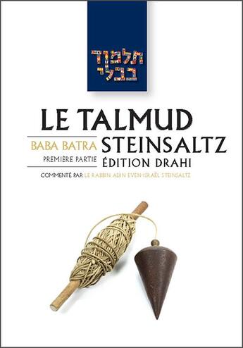 Couverture du livre « Le Talmud Steinsaltz T27 - Baba Batra I : Baba Batra I » de Adin Even-Israel Steinsaltz aux éditions Biblieurope