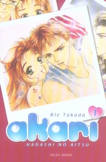 Couverture du livre « Akari, hadashi no aitsu Tome 1 » de Rie Takada aux éditions Soleil