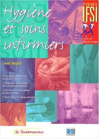 Couverture du livre « Hygiene et soins infirmiers » de Editions Lamarre aux éditions Lamarre