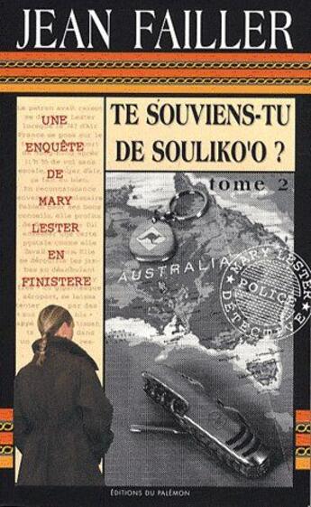 Couverture du livre « Te souviens-tu de Souliko'o t.2 » de Jean Failler aux éditions Palemon