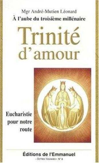 Couverture du livre « Trinite d'amour » de  aux éditions Emmanuel