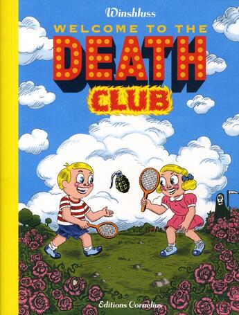 Couverture du livre « Welcome to the death club » de Winshluss aux éditions Cornelius