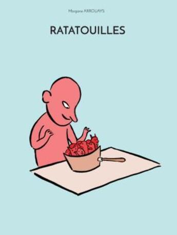 Couverture du livre « Ratatouilles » de Morgane Arrouays aux éditions Richer De Forges