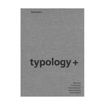 Couverture du livre « Typology + » de  aux éditions Birkhauser