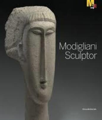 Couverture du livre « Modigliani sculptor » de Massimo De Sabbata aux éditions Silvana