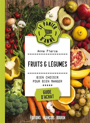 Couverture du livre « Fruits et légumes » de Anne Pierce aux éditions Les Peregrines